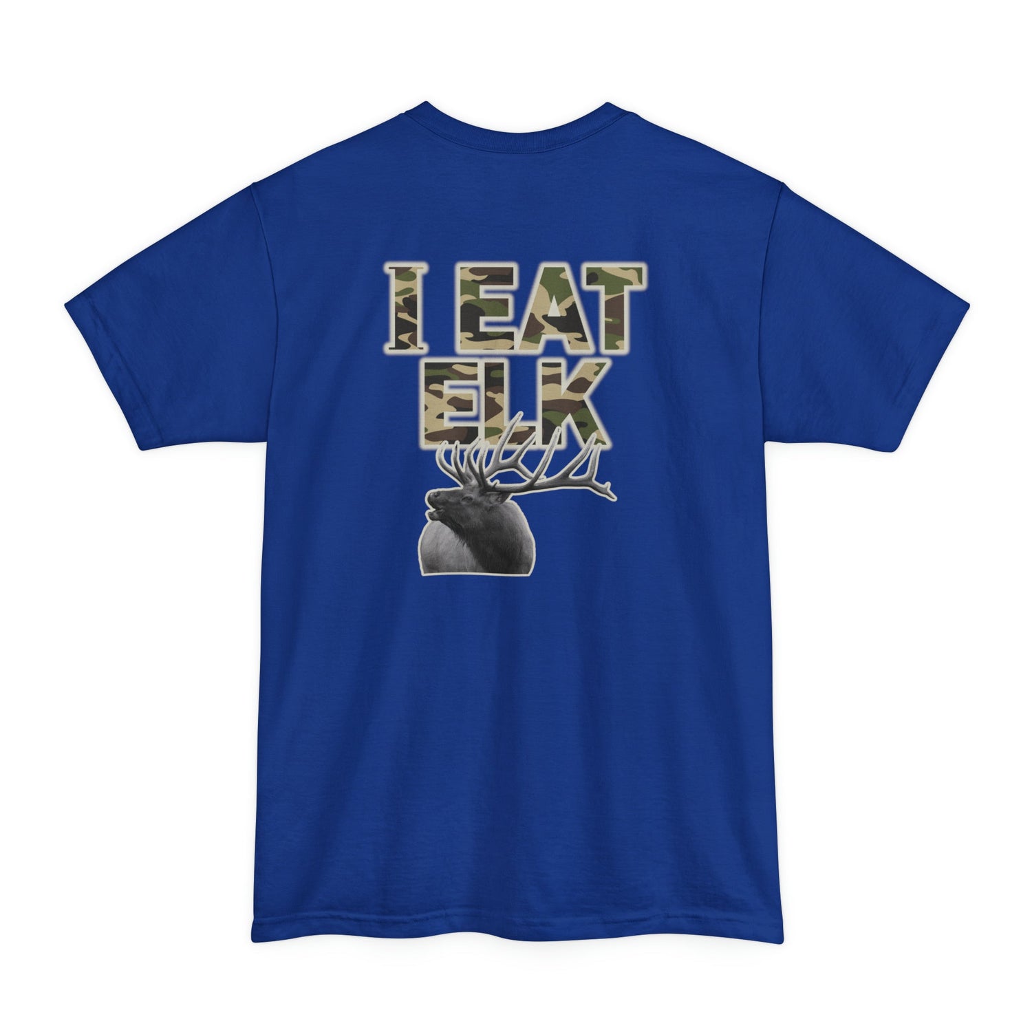 Big and Tall Western Elk Hunting T-shirt - I Eat Elk